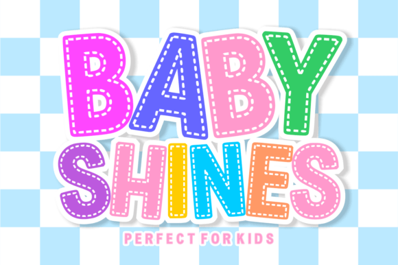 Baby Shines Font: A Playful Typeface for Engaging Brand Content