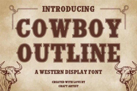 Cowboy Outline: The Bold Font for Digital Marketers