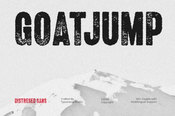 Goatjump Distressed Font Brings Bold Character to Your Brand