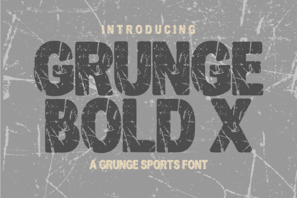 Grunge Bold X: A Display Font Built for Digital Impact