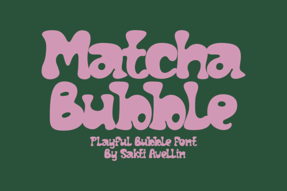 Matcha Bubble: A Retro-Kawaii Display Font for Branding