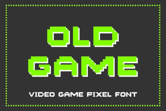 Old Game: A Retro Pixel Font for Small Business Branding