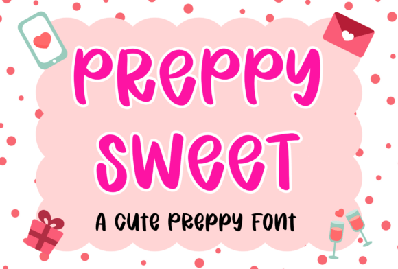 Preppy Sweet Font: A Playful Typeface for Campaign Design