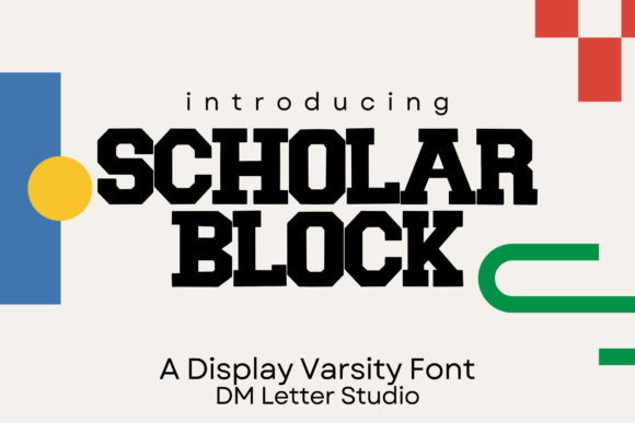 Scholar Block: A Bold Varsity Font for Small Business Branding