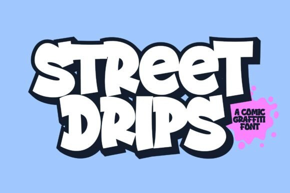 Street Drips Font: A Campaign Designer’s Real Review