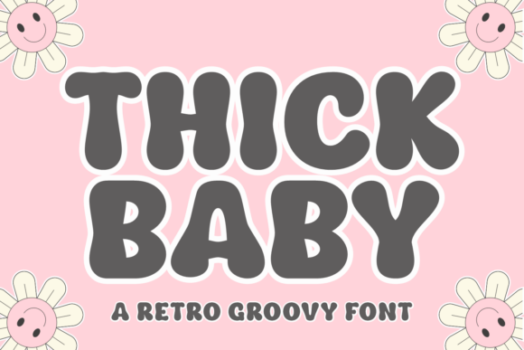 Thick Baby Font Review: A Boho Display Typeface for Branding