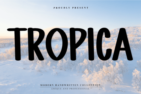 Tropica: A Bold Handwritten Display Font Built for Digital Branding