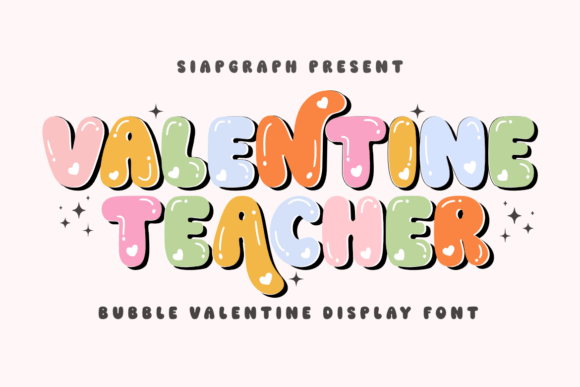 Valentine Teacher: A Font That Adds Personality to Your Brand